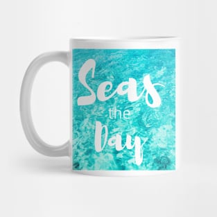 Seas the Day Mug